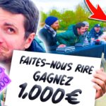 FAITES MOI RIRE, GAGNEZ 1000€ (ces gens sont des génies)